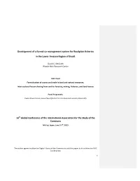 Development of a Formal Co-Management System for Floodplain Fisheries in the Lower Amazon Region of Brazil. 14Th Global Conferen