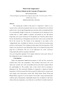 Modern Outlook on the Concept of Temperature Edward Bormashenko Chemical Engineering Department, Engineering Faculty, Ariel University, P.O.B