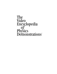 The Video Encyclopedia of Physics Demonstrations ™