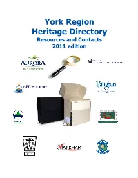 York Region Heritage Directory Resources and Contacts 2011 Edition