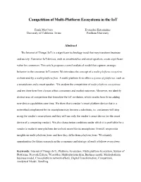 Competition of Multi-Platform Ecosystems in the Iot