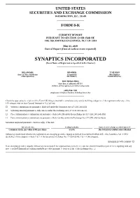 SYNAPTICS INCORPORATED (Exact Name of Registrant As Specified in Its Charter)