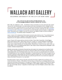 Wallach Art Gallery to Open ​Uptown Triennial 2020 At