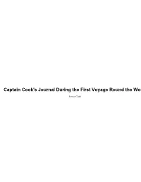 Captain Cook's Journal During the First Voyage Round the World