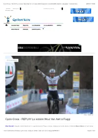 Cyclo-Cross - REPLAY La Victoire Wout Van Aert À Fiuggi #CX #Fiuggi #Telenetucicxwc #Vanaert #Lequipe - Cyclism'actu 22/01/17 19:30