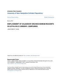 Displacement of Halogen by Organocadmium Reagents in Alpha-Halo Carbonyl Compounds