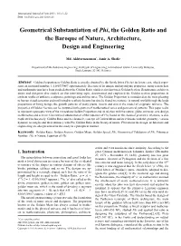 Golden Ratio, Golden Section, Golden Mean, Golden Spiral, Phi, Geometrical Validation of Phi, Fibonacci Number, Phi in Nature, Equation of Phi