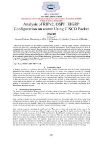 Analysis of Ripv2, OSPF, EIGRP Configuration on Router Using CISCO Packet Tracer