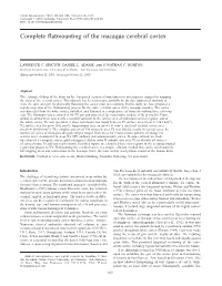 Complete Flatmounting of the Macaque Cerebral Cortex