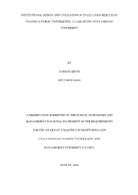 Institutional Design and Utilisation of Evaluation Results in Uganda`S Public Universities: a Case Study of Kyambogo University