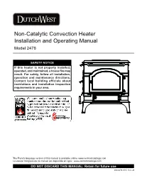 Non-Catalytic Convection Heater Installation and Operating Manual Model 2478