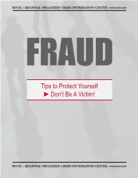 Protect Yourself. Don't Be a Victim of Fraud