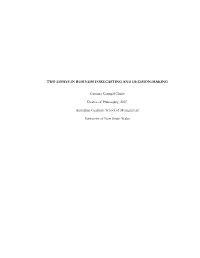Two Essays in Business Forecasting and Decision-Making