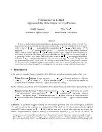 Approximability of the Unique Coverage Problem 1 Introduction