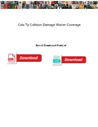 Cdw Tp Collision Damage Waiver Coverage