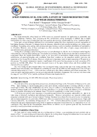 SPRAY FORMING of AL-10Si-10Pb: a STUDY of THEIR MICROSTRUCTURE and WEAR CHARACTERISTICS Prof