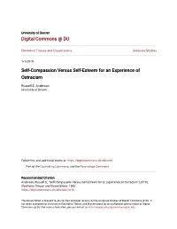 Self-Compassion Versus Self-Esteem for an Experience of Ostracism