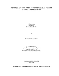 Synthesis and Structure of N-Heterocyclic Carbene Gold Sulfide Complexes