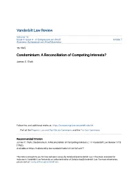 Condominium: a Reconciliation of Competing Interests?