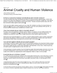Is There a Connection Between Animal Abuse and Criminal Violence? a Number of Studies Have Drawn Links Between the Abuse of Animals and Violence Against People