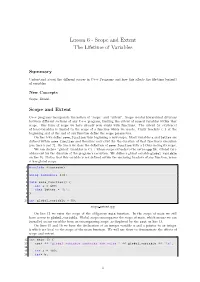 Lesson 6 - Scope and Extent the Lifetime of Variables