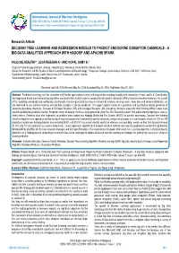 Research Article DECISION TREE LEARNING and REGRESSION MODELS to PREDICT ENDOCRINE DISRUPTOR CHEMICALS - a BIG DATA ANALYTICS APPROACH with HADOOP and APACHE SPARK