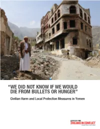 We Did Not Know If We Would Die from Bullets Or Hunger: Civilian Harm and Local