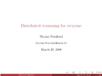 Distributed Versioning for Everyone