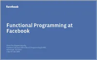 Functional Programming at Facebook