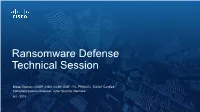 Ransomware Defense Technical Session