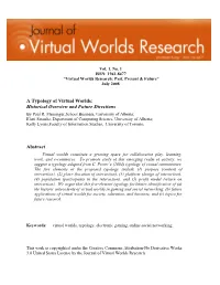 A Typology of Virtual Worlds: Historical Overview and Future Directions by Paul R