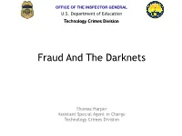 Fraud and the Darknets