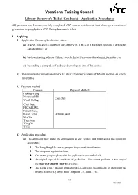 Library Borrower's Ticket (Graduate) – Application Procedures