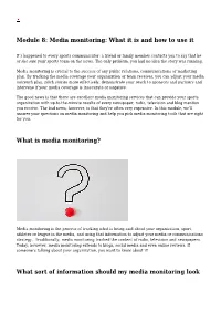 Media Monitoring: What It Is and How to Use It