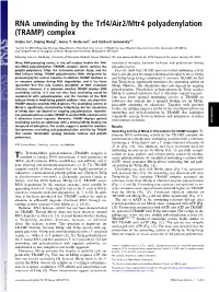 RNA Unwinding by the Trf4/Air2/Mtr4 Polyadenylation (TRAMP) Complex