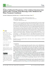 Study of Influential Parameters of the Caffeine Extraction From