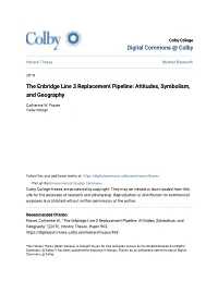 The Enbridge Line 3 Replacement Pipeline: Attitudes, Symbolism, and Geography