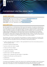 Contemporary Spectral Graph Theory