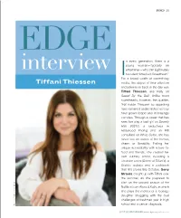 Tiffani Thiessen Adults, the Object of Their Affection and Admiration Back in the Day Was Tiffani Thiessen, Aka Kelly on Saved by the Bell