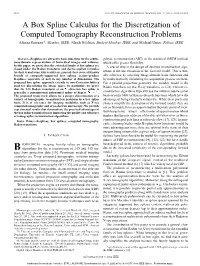 A Box Spline Calculus for the Discretization of Computed