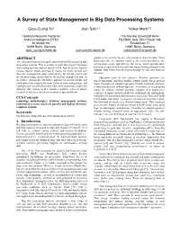 A Survey of State Management in Big Data Processing Systems