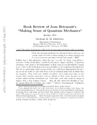 Review of Jean Bricmont's Book" Making Sense of Quantum