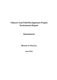 Yallourn Coal Field Re-Alignment Project Environment Report