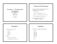 Lecture 27: Unrestricted Grammars Unrestricted Grammars Example 1