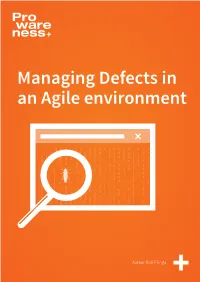 Managing Defects in an Agile Environment