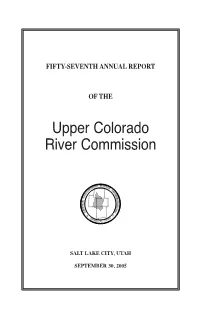 Report of the Upper Colorado River Commission Has Been Compiled Pursuant to the Above Directives