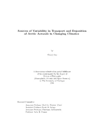 Sources of Variability in Transport and Deposition of Arctic Aerosols in Changing Climates
