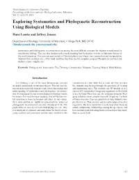 Exploring Systematics and Phylogenetic Reconstruction Using Biological Models