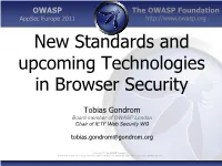 New Standards and Upcoming Technologies in Browser Security