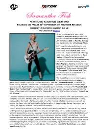 NEW STUDIO ALBUM KILL OR BE KIND RELEASED on FRIDAY 20Th SEPTEMBER on ROUNDER RECORDS